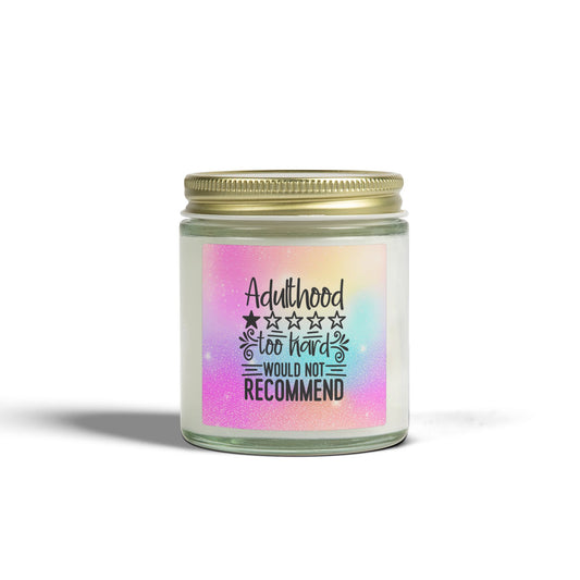 Adulthood - Too Hard, Would Not Recommend - 9 Available Scents Novelty Jar Candle (4oz/9oz)