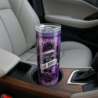 Good Girls Read Bad Books Tumbler