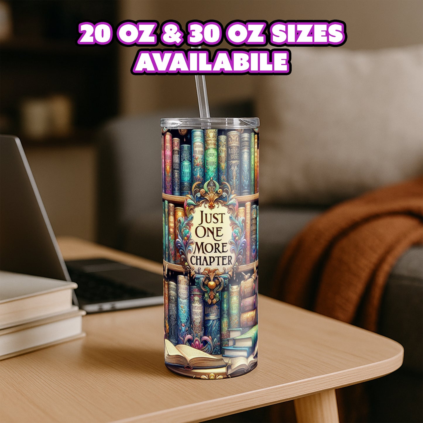 Just One More Chapter Bookish Tumbler