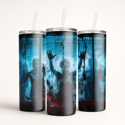 Break Glass In Case of Zombies Tumbler